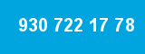 930 722 17 78 930 722 17 78